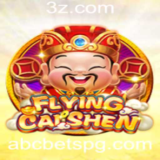 Explorando o Mundo do Jogo FlyingCaiShen: Diversão e Estratégia com ABC Bet