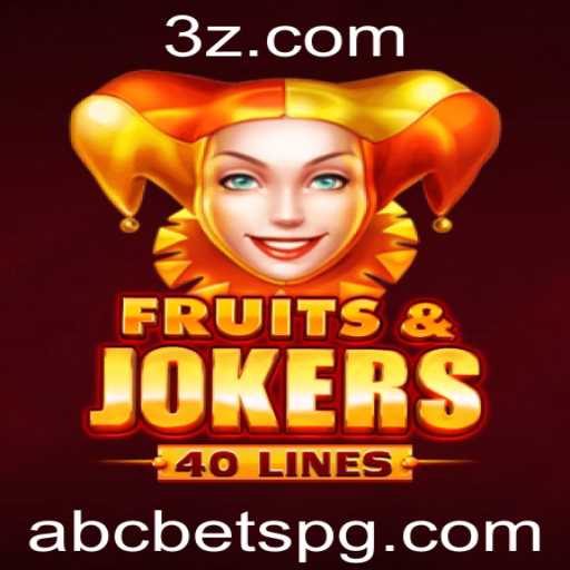 Explorando o Mundo do Jogo FruitsAndJokers40 e as Oportunidades do ABC Bet