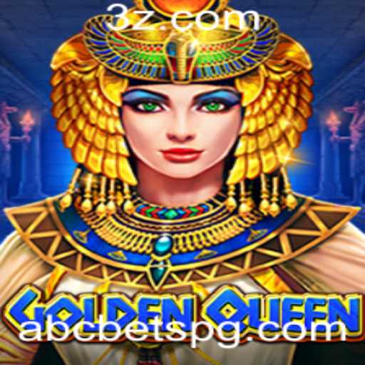 GoldenQueen: Estratégias e Regras do Novo Jogo de Azar com ABC Bet