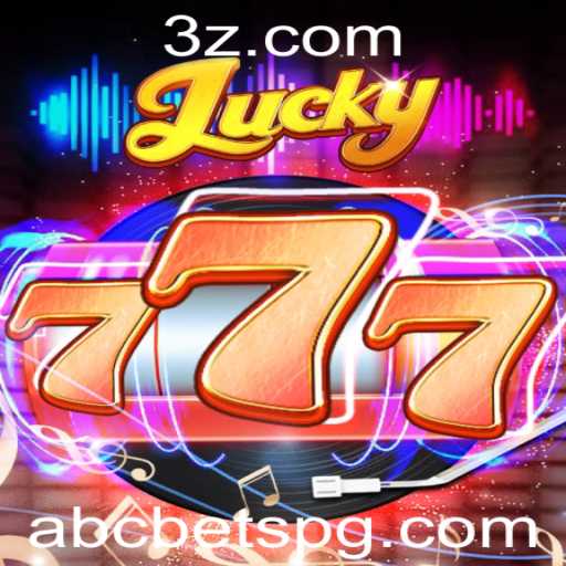 Descubra o Mundo Emocionante de Lucky777: A Nova Aposta do Momento com abc bet
