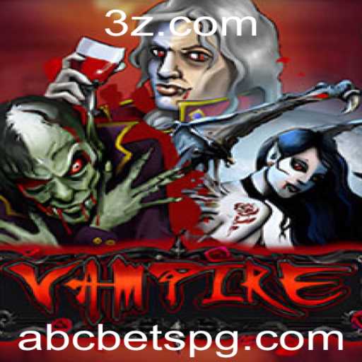 Explorando o Jogo 'Vampire': Uma Experiência Imersiva com 'ABC Bet'